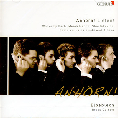 Anhorn! Listen! - 금관5중주 작품 모음집 (CD) - Elbeblech Brass Quintet