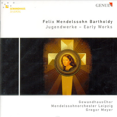 멘델스존 : 초기 합창 작품집 (Mendelssohn : Early Pieces)(CD) - Gregor Meyer