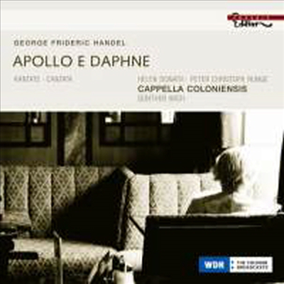 헨델 : 아폴로와 다프네 (Handel : Apollo e Dafne)(CD) - Gunther Wich