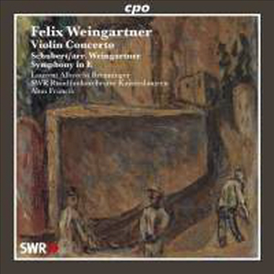 바인가르트너 : 바이올린 협주곡 Op.52 & 슈베르트-바인가르트너 : 교향곡 D729 (CD) - Laurent Albrecht Breuninger