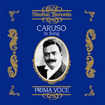 엔리코 카루소 - 가곡 1집 (Enrico Caruso In Song, Vol.1)(CD) - Enrico Caruso