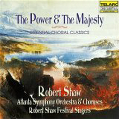 합창 음악 에센스 (The Power & The Majesty - Essential Choral Classics)(CD) - Robert Shaw