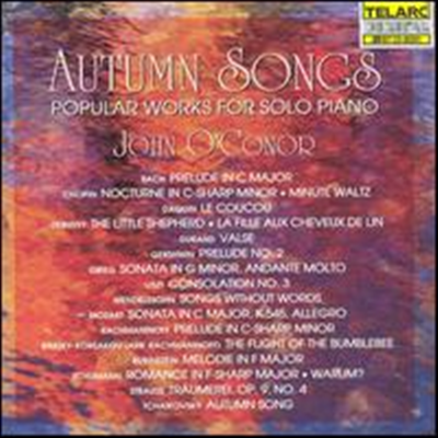 존 오코너 - 가을의 피아노 음악 (Autumn Songs: Popular Works for Solo Piano) - John O&#39;Conor