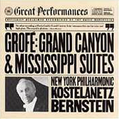 그로페 : 그랜드 캐년, 미시시피 모음곡 (Grofe : Grand Canyon and Mississipi Suites (CD) - Leonard Bernstein