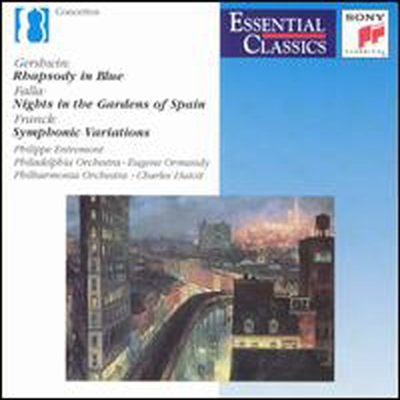 거쉬인: 랩소디 인 블루, 파야: 스페인 정원의 밤, 프랑크: 교향적 변주곡 (Gershwin: Rhapsody in Blue, Falla: Nights in the Gardens of Spain, Franck: Symphonic Variations)(CD) - Philippe Entremont