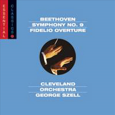 베토벤 : 교향곡 9번 '합창', 피델리오 서곡 (Beethoven : Symphony No.9 Op.125 'Choral', Fidelio Overture Op.72b)(CD) - George Szell