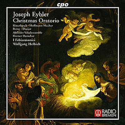 아이블러 : 크리스마스 오라토리오 (Eybler : Christmas Oratorio)(CD) - Wolfgang Helbich