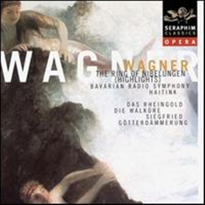 바그너: 니벨룽의 반지 - 하이라이트 (Wagner: The Ring of the Nibelungen - Highlights) - Bernard Haitink