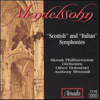 멘델스존: 교향곡 3 '스코트랜드', 4번 '이탈리아' (Mendelssohn: Symphony No.3 'Scottish' & No.4 'Italian') - Anthony Bramall