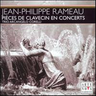 라모: 하프시코드 작품집 (Rameau: Pieces de Clavecin en Concerts) - Trio Archangelo Corelli