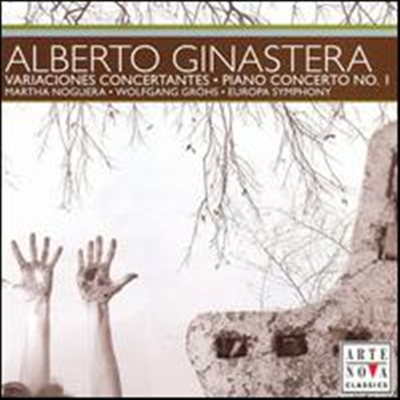 히나스테라: 협주 변주곡, 피아노 협주곡 1번 (Ginastera: Variaciones Concertantes, Piano Concerto No.1) - Martha Noguera