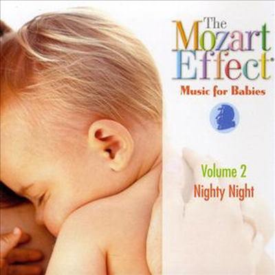 모차르트 효과 - 밤의 음악, 2집 (Mozart Effect - Music for Babies, Vol. 2: Nighty Night)(CD) - Harald Nerat