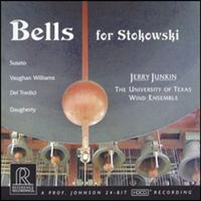 스토코프스키를 위한 종 (Bells for Stokowski) (HDCD) - University of Texas Wind Ensemble