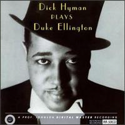 Dick Hyman - Dick Hyman Plays Duke Ellington (HDCD)