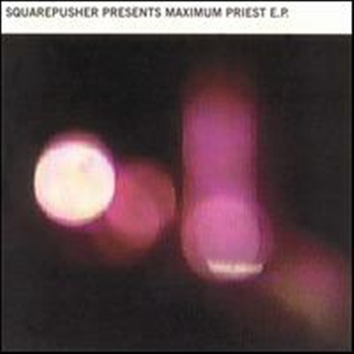 Squarepusher - Maximum Priest