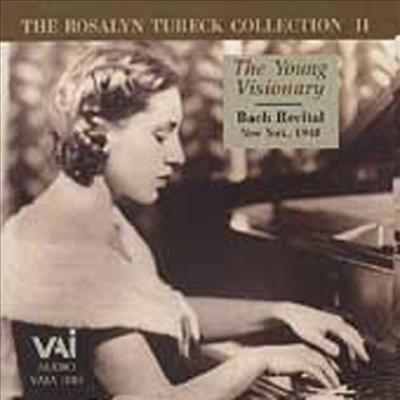 로잘린 투렉 콜렉션 2집 - 젊은 환영 (The Rosalyn Tureck Collection, Vol. 2 - The Young Visionary)(CD) - Rosalyn Tureck