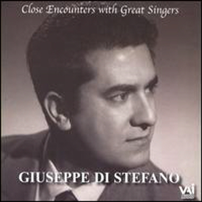 쥬세페 디 스테파노 - 위대한 성악가와의 조우 (Giuseppe di Stefano - Close Encounters with Great Singers)(CD) - Giuseppe di Stefano