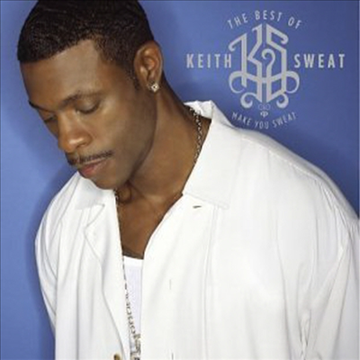 Keith Sweat - Make You Sweat - The Best Of (CD)