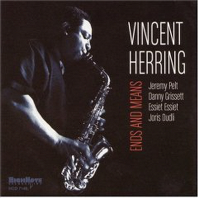 Vincent Herring - Ends And Means (CD)