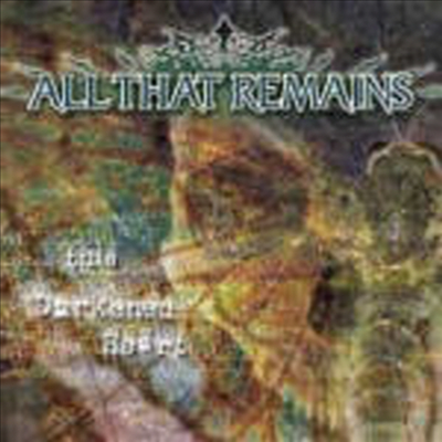 All That Remains - This Darkened Heart (CD)