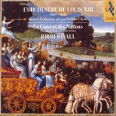 루이 13세의 오케스트라 (L'Orchestre De Louis Xiii)(CD) - Jordi Savall