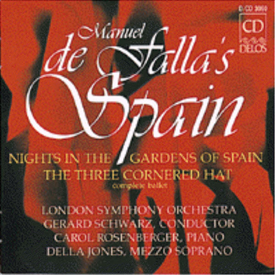 파야 : 스페인 정원의 밤, 삼각모자 (Falla : Nights In The Gardens Of Spain, The Three-Cornered Hat)(CD) - Carol Rosenberger