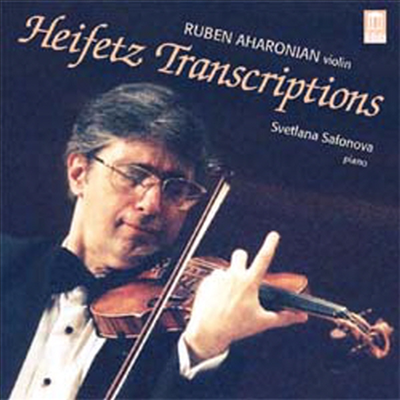 하이페츠 바이올린 편곡 작품집 (Heifetz Violin Transcriptions)(CD) - Ruben Aharonian
