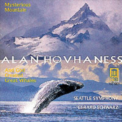 호바네스 : 교향곡 2번 '신비의 산' (Hovhaness : Symphony No.2, 'Mysterious mountain')(CD) - Gerard Schwarz