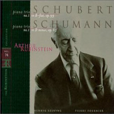 슈베르트, 슈만 : 피아노 삼중주 1번 (Schubert, Schumann : Piano Trio No.1 (Rubinstein Collection, Vol.76)(CD) - Arthur Rubinstein