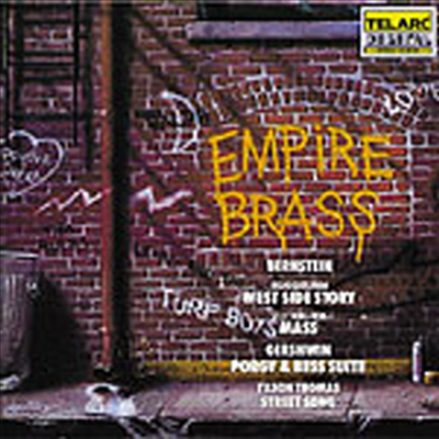 번스타인 : 웨스트 사이드 스토리, 거쉰 : 포기와 베스, 틸슨 토마스 : 거리의 음악 (Bernstein : West side story, Gershwin : Porgy and Bess, Tilson Thomas : Street Song) - Empire Brass