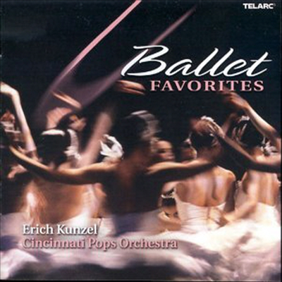 사랑받는 발레 모음집 (Ballet Favorites)(CD) - Erich Kunzel