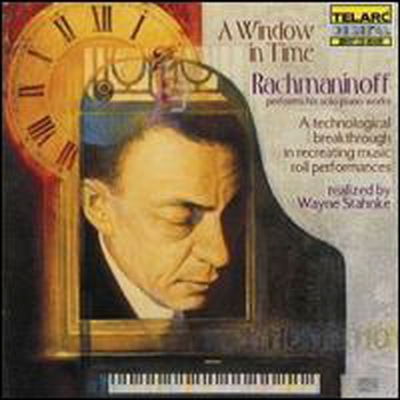 시간의 창문 - 라흐마니노프의 작품 (A Window In Time - Rachmaninov Plays Rachmaninov)(CD) - Sergei Rachmaninov