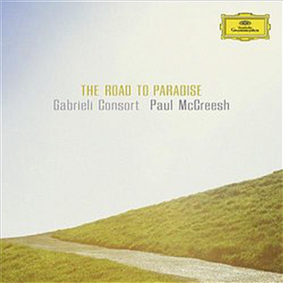 천국으로 가는 길 (중세 아카펠라 합창곡집) (Road to Paradise)(CD) - Paul McCreesh