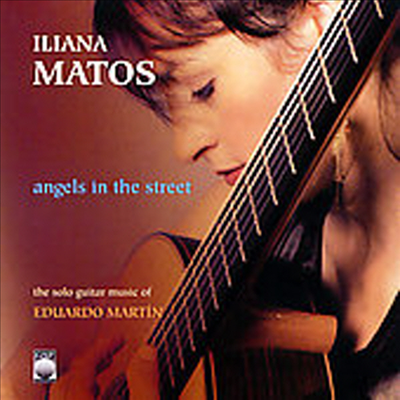 일리아니 마토스 : 거리의 천사들 (Eduardo Martin : Angels in The Street) - Iliana Matos