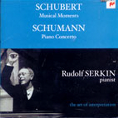 슈만 : 피아노 협주곡, 소곡협주곡, 슈베르트 : 악흥의 순간 (Schumann : Piano Concerto Op.54, Konzertstuck Op.92, Schubert : Musical Moments D.780)(CD-R) - Rudolf Serkin