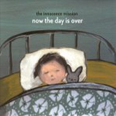 Innocence Mission - Now The Day Is Over (Digipack) (CD)