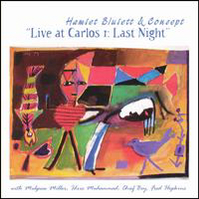 Hamiet Bluiett &amp; Concept - Live at Carlos I: Last Night (CD)