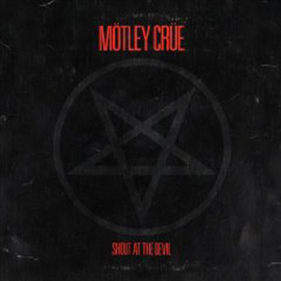Motley Crue - Shout at the Devil (180g Super Vinyl) (LP)