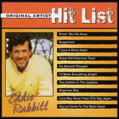 Eddie Rabbitt - Original Artist Hit List