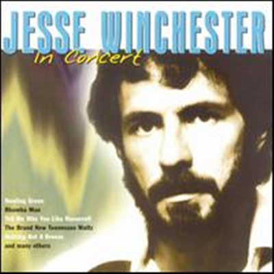 Jesse Winchester - In Concert