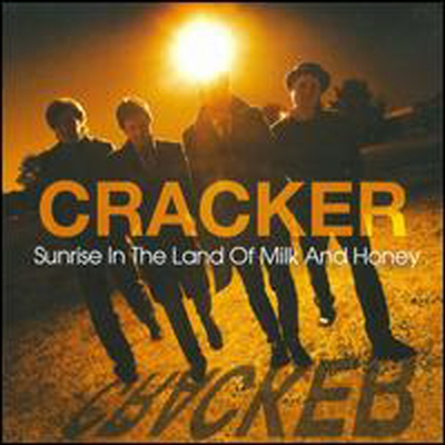 Cracker - Sunrise in the Land of Milk & Honey (CD)