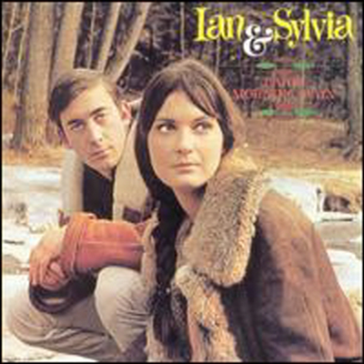 Ian &amp; Sylvia - Early Morning Rain (CD)