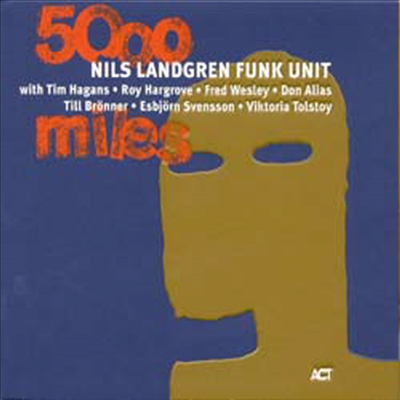 Nils Landgren Funk Unit - 5000 Miles (CD)