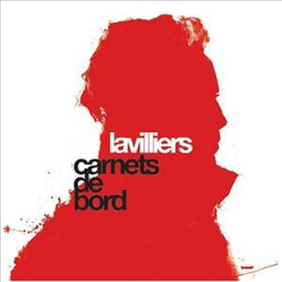 Bernard Lavilliers - Carnets De Bord (CD)