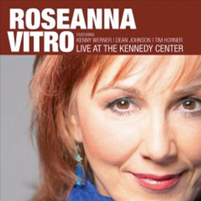 Roseanna Vitro - Live At The Kennedy Center (CD)