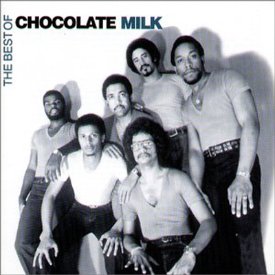 Chocolate Milk - Best Of Chocolate Milk (CD)