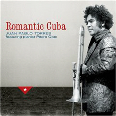Juan Pablo Torres - Romantic Cuba (CD)