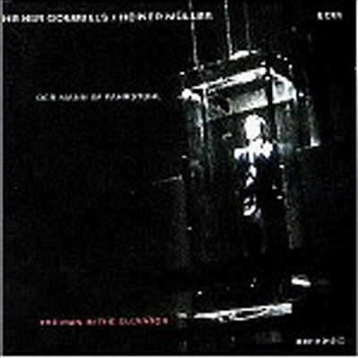 Heiner Goebbels - Der Mann Im Fahrstuhl / The Man In The Elevator (CD)