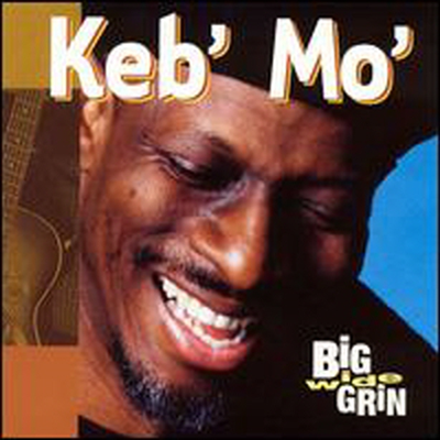 Keb&#39; Mo&#39; - Big Wide Grin (CD-R)