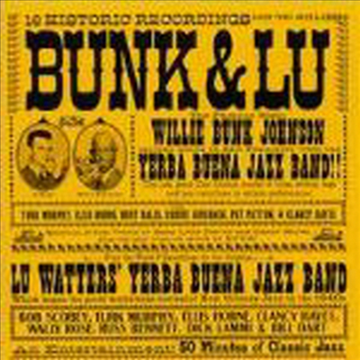 Bunk Johnson / Lu Watters - Bunk &amp; Lu (CD)